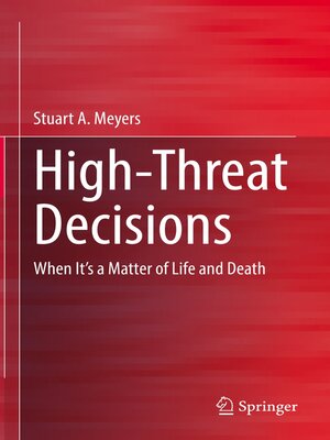 cover image of High-Threat Decisions